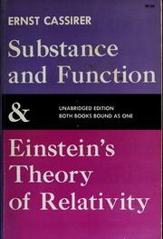 Cover of: Substance and function and Einstein's theory of relativity by Ernst Cassirer