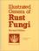 Cover of: Illustrated genera of rust fungi