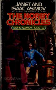 Cover of: The Norby Chronicles (Norby, the Mixed-Up Robot / Norby's Other Secret)