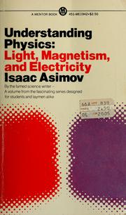 Cover of: Understanding Physics by Isaac Asimov, Isaac Asimov