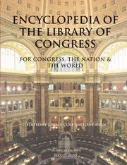 Cover of: Encyclopedia of the Library of Congress: for Congress, the nation & the world