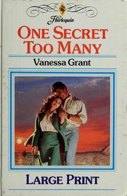 Cover of: One secret too many by Vanessa Grant