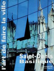 Cover of: Saint-Denis Basilique by Odile Fillion