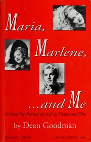 Cover of: Maria, Marlene, & me by Dean Goodman