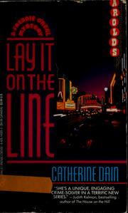 Cover of: Lay it on the line