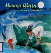 Cover of: Mommi Watta: spirit of the river
