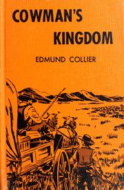 Cover of: Cowman's kingdom by Edmund Collier