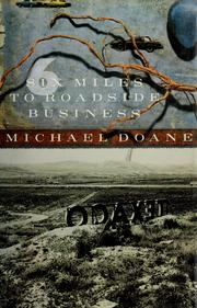 Cover of: Six miles to roadside business