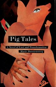 Pig Tales by Marie Darrieussecq