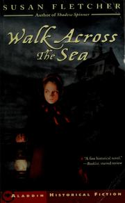 Cover of: Walk Across the Sea by Susan Fletcher