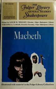 Cover of: The tragedy of Macbeth by by William Shakespeare ; edited by Louis B. Wright
