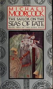 Cover of: The sailor on the seas of fate by Michael Moorcock