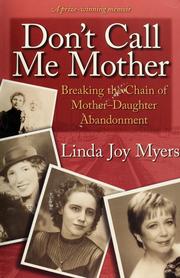Cover of: Don't call me mother by Linda Joy Myers