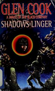 Shadows linger by Glen Cook