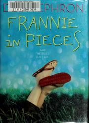 Cover of: Frannie in pieces by Delia Ephron