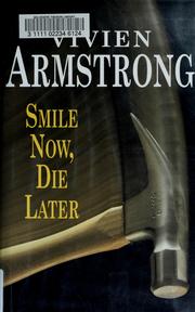 Cover of: Smile now, die later