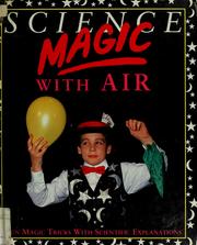 Cover of: Science magic with air by Chris Oxlade