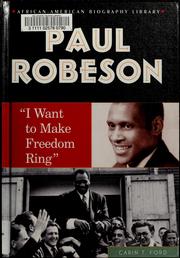 Cover of: Paul Robeson: "I want to make freedom ring"