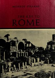 Cover of: The key to Rome. | Monroe Stearns