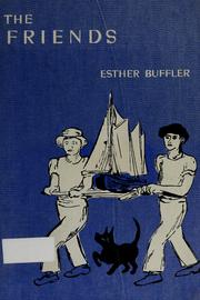 Cover of: The friends. by Esther Buffler