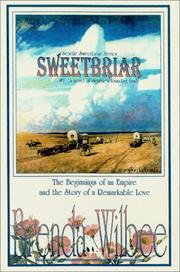 Sweetbriar by Brenda Wilbee