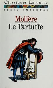 Le Tartuffe, ou, L'imposteur by Molière