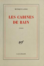 Cover of: Les cabines de bain by Monique Lange