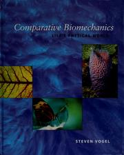 Cover of: Comparative biomechanics by Vogel, Steven