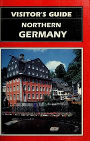 Cover of: Visitor's guide Northern Germany by Grant Bourne