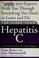 Cover of: The first year--hepatitis C