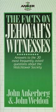 Cover of: The Facts on Jehovah's Witnesses (The Anker Series)