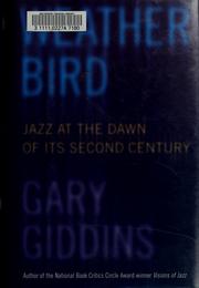 Cover of: Weather bird: jazz at the dawn of its second century
