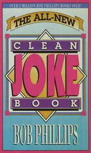 Cover of: The All-New Clean Joke Book