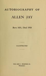 Cover of: Autobiography of Allen Jay... | Allen Jay