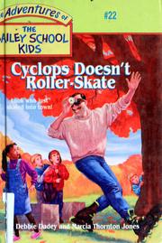 Cover of: Bailey School Kids: Cyclops Doesn't Roller-Skate