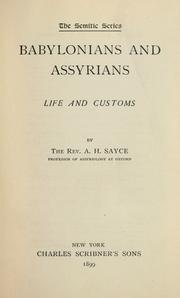 Cover of: Babylonians and Assyrians: life and customs