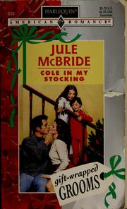 Cover of: Cole in my stocking by Jule McBride