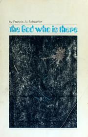Cover of: The God who is there by Francis A. Schaeffer