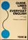 Cover of: Guidelines to everyday English