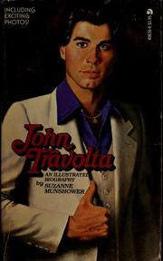 Cover of: John Travolta: an illustrated biography