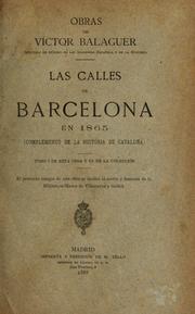 Cover of: Las calles de Barcelona en 1865: (Complemento de la historia de Cataluña)