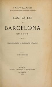 Las calles de Barcelona en 1865 by Víctor Balaguer