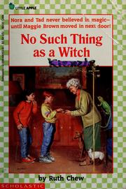 Cover of: No such thing as a witch by Ruth Chew