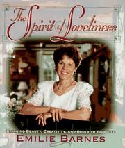 Cover of: The Spirit of Loveliness: Bringing Beauty, Creativity, and Order to Your Life