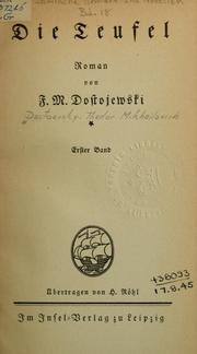 Cover of: Die Teufel by Фёдор Михайлович Достоевский