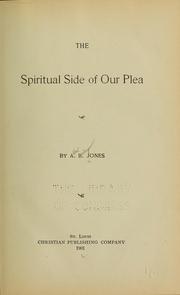 Cover of: The spiritual side of our plea by Allen Bailey Jones