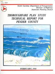 Cover of: Thoroughfare plan report for Pender County, North Carolina