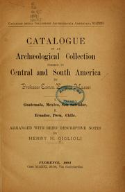 Cover of: Catalogue of an archaeological collection formed in Central and South America by Professor Comm. Ernesto Mazzei =: Catalogo della collezione archeologica americana Mazzei