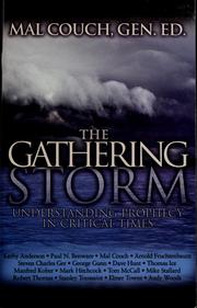 Cover of: The Gathering storm by Mal Couch, Mal Couch