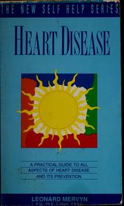 Cover of: Heart disease by Len Mervyn